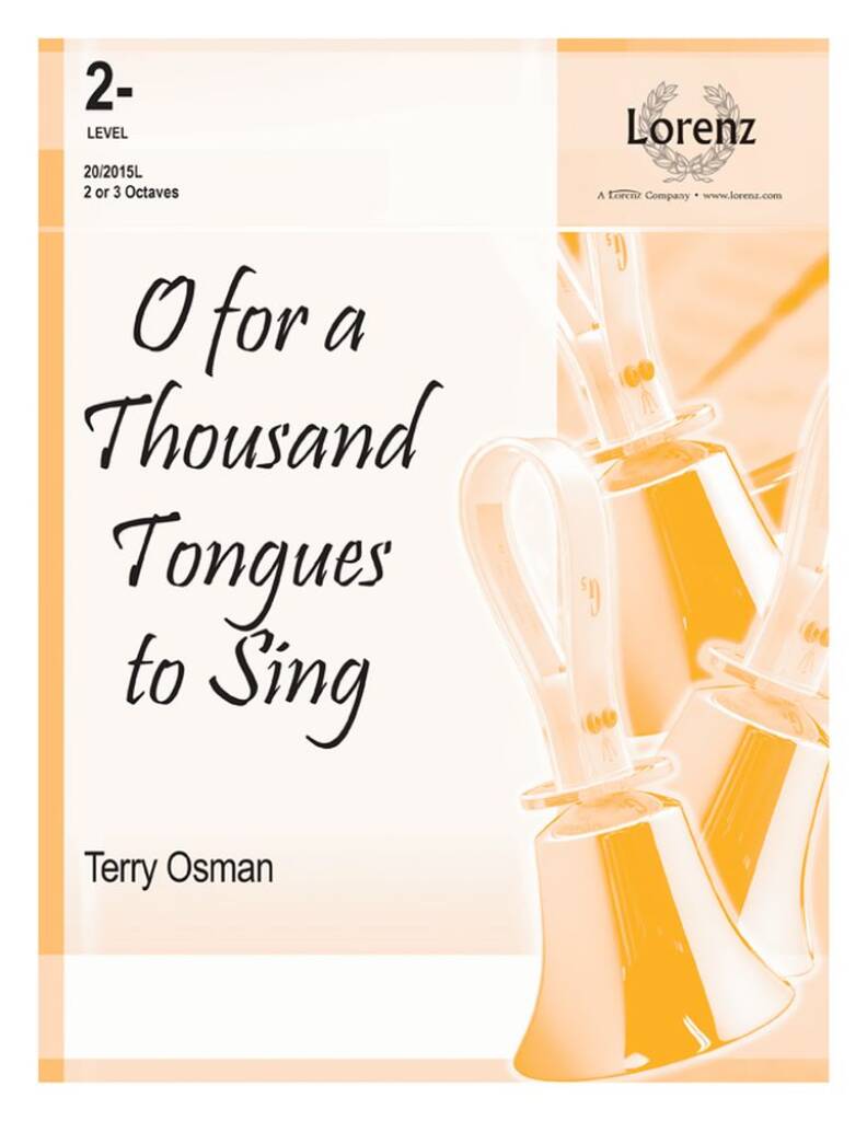 O For A Thousand Tongues To Sing